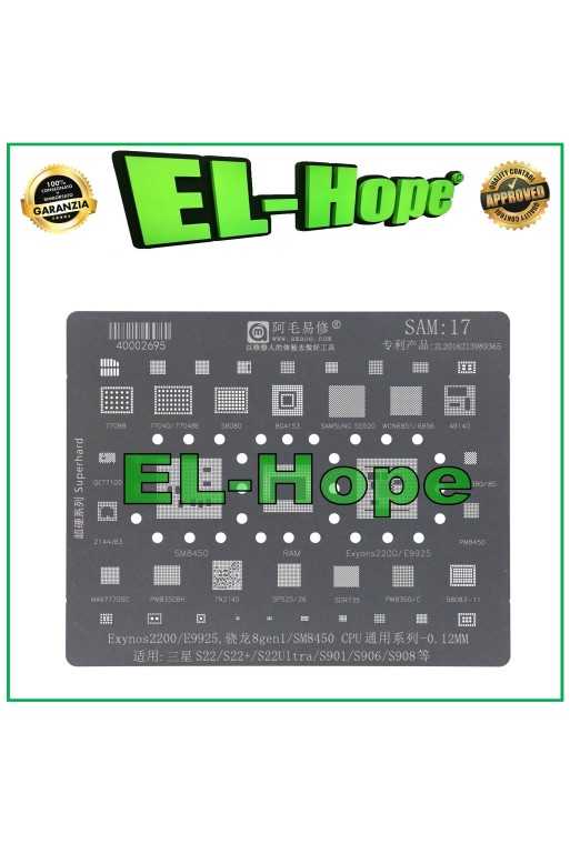 STENCIL REBALLING EXYNOS AMAOE SAM17 x SAMSUNG S22 S22+ S22 ULTRA S901 S906 S908 STENCIL REBALLING EXYNOS AMAOE SAM17 x SAMSUNG S22 S22+ S22 ULTRA S901 S906 S908