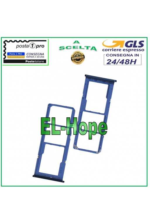 SLOT CARRELLO VANO SCHEDA NANO SIM + MICRO SD SAMSUNG GALAXY A21S SM A217F BLU SLOT CARRELLO VANO SCHEDA NANO SIM + MICRO SD SAMSUNG GALAXY A21S SM A217F BLU